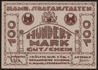 Hamburg/ Hamb. Strafanstalten, 100 Mark, 1922
