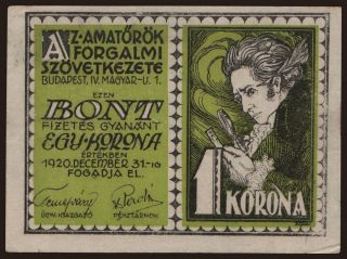 Budapest/ Amatőrök Forgalmi Szövetkezete, 1 korona, 1920