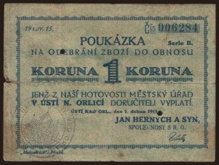 Ústí nad Orlicí/ Jan Hernych a syn, 1 koruna, 1915