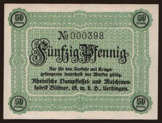 Uerdingen/ Rheinische Dampfkessel- u. Maschinenfabrik Büttner, 50 Pfennig, 191?