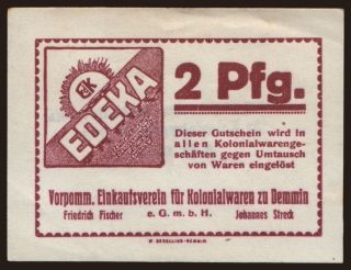 Demmin/ Vorpomm. Einkaufsverein für Kolonialwaren, 2 Pfennig, 192?