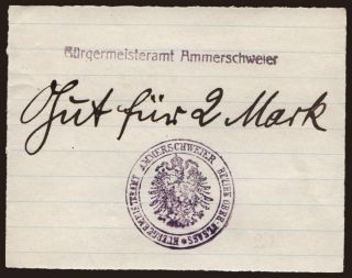 Ammerschweier/ Bürgermeisteramt, 2 Mark, 1914