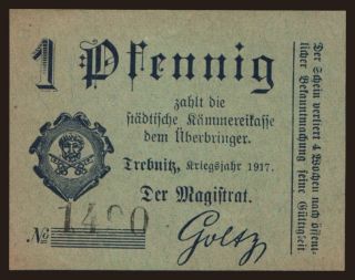 Trebnitz, 1 Pfennig, 1917