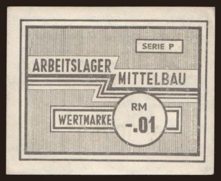 Mittelbau, 0.01 Reichsmark, 1944