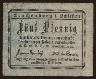 Trachenberg/ Einkaufsgen. d. Kolonialwarenhändler, 5 Pfennig, 1920