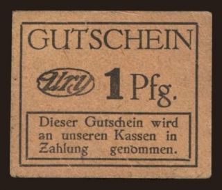 Zwickau/ Gebrüder Ury, 1 Pfennig, 1915
