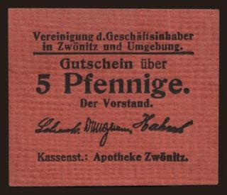 Zwönitz/ Vereinigung der Geschäftsinhaber, 5 Pfennig, 191?