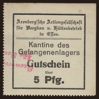 Essen/ Arenberg sche AG f. Bergbau u. Hüttenbetrieb, 5 Pfennig, 191?
