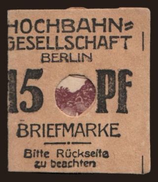 Berlin/ Hochbahn-Gesellschaft Berlin, 15 Pfennig, 191?