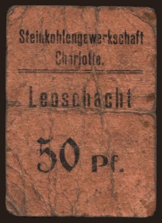 Czernitz/ Leoschacht, 50 Pfennig, 191?