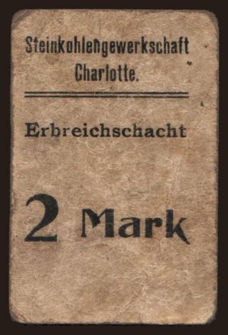 Czernitz/ Erbreichschacht, 2 Mark, 191?