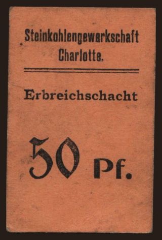 Czernitz/ Erbreichschacht, 50 Pfennig, 191?