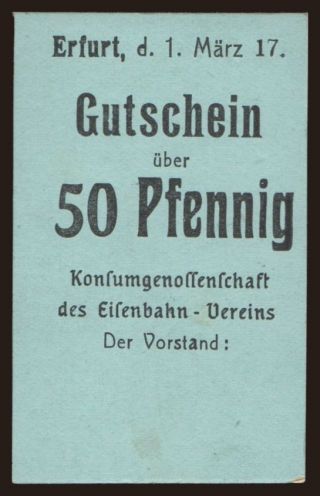 Erfurt/ Konsumgenossenschaft d. Eisenbahn-Vereins, 50 Pfennig, 1917