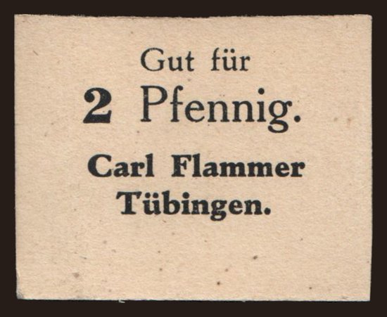 Tübingen/ Carl Flammer, 2 Pfennig, 1920