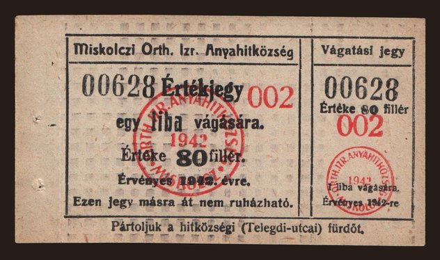 MIskolc/ Miskolczi Orthodox Izraelita Hitközség, 80 fillér, 1942