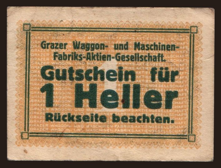 Graz/ Waggon- Maschinenfabrik AG, 1 Heller, 191?