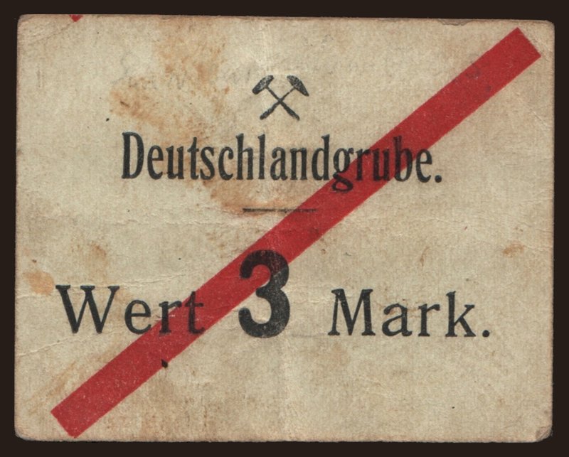 Schwientochlowitz/ Deutschlandgrube, 3 Mark, 191?
