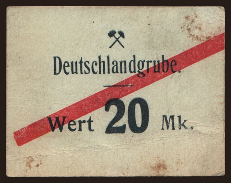 Schwientochlowitz/ Deutschlandgrube, 20 Mark, 191?